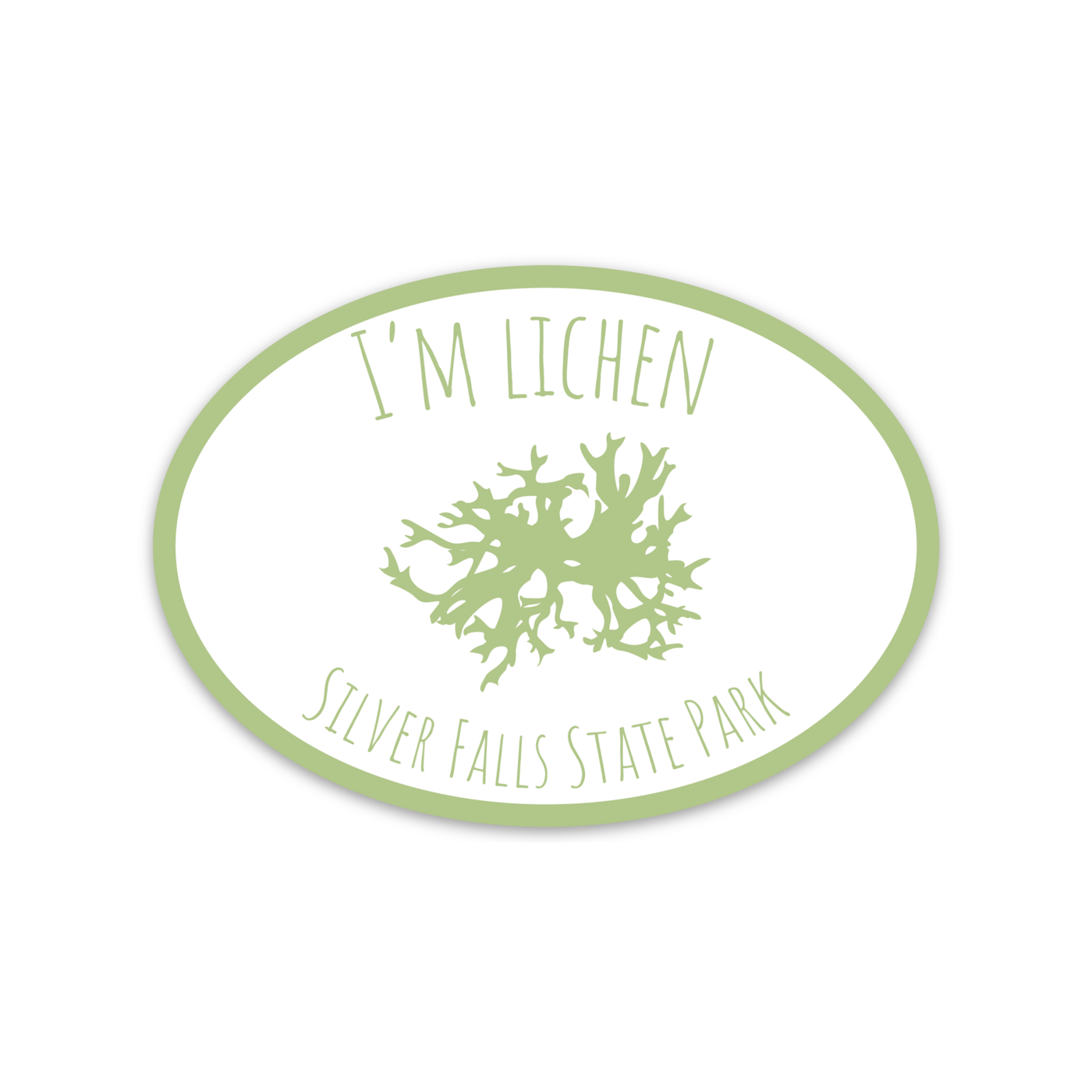 I'm Lichen Silver Falls - 3.5" Sticker