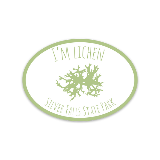 I'm Lichen Silver Falls - 3.5" Sticker