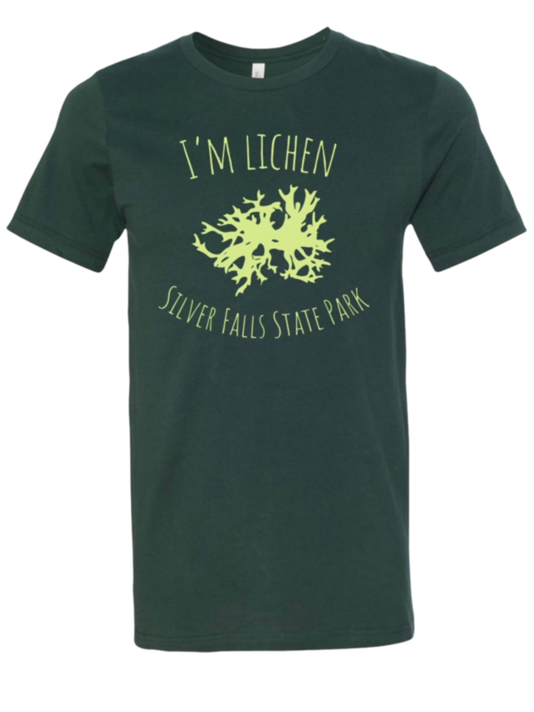 I'm Lichen Silver Falls T-Shirt